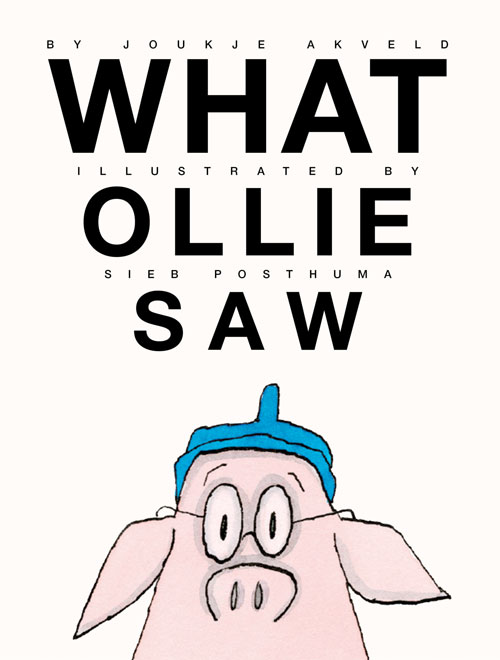 What Ollie Saw