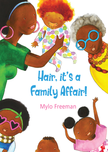 Hair: It's A Family Affair