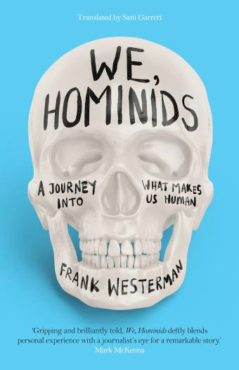 We, Hominids